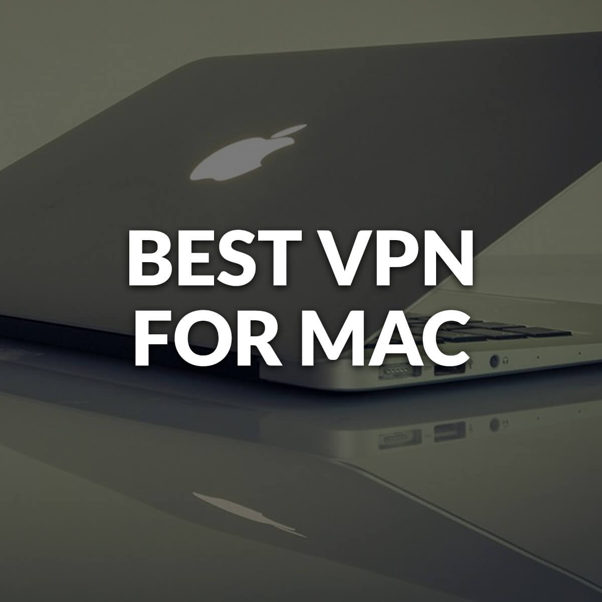 vpn for macbook pro