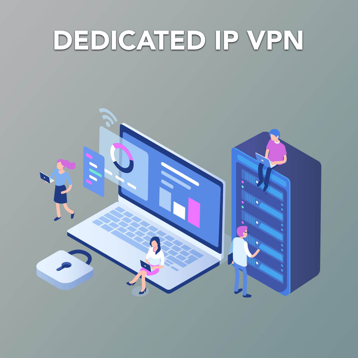shared or dedicated ip vpn server