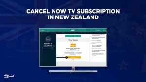 HTWNZ-How-to-Cancel-Now-TV-Subscription-in-New-Zealand